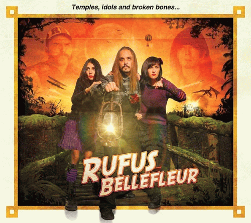 Rufus Bellefleur : Temples, Idols and Broken Bones